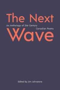 The Next Wave : An Anthology of 21st Century Canadian Poetry