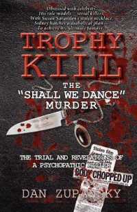 Trophy Kill : the Shall We Dance Murder