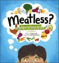 Meatless? a Fresh Look at What You Eat