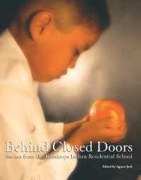 Behind Closed Doors : Stories from the Kamloops Indian Residential School