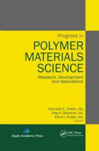 Progress in Polymer Materials Science : Research, Development and Applications
