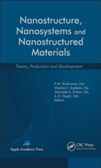 Nanostructure, Nanosystems, and Nanostructured Materials : Theory, Production and Development (Aap Research Notes on Nanoscience and Nanotechnology)
