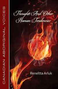 Thoughts and Other Human Tendencies (Canadian Aboriginal Voices)