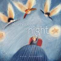 All through the Night （Board Book）