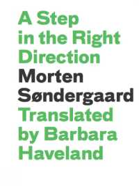 A Step in the Right Direction (Literature in Translation Series)