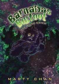 Barnabas Bigfoot: Bone Eater (Barnabas Bigfoot)