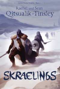Skraelings (Arctic Moon Magick) （English）