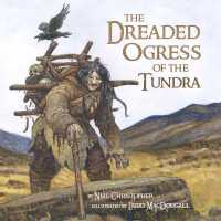 The Dreaded Ogress of the Tundra （English）