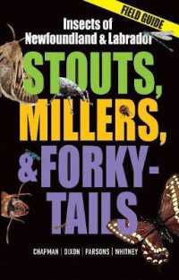 Stouts, Millers, and Forky-Tails : Insects of Newfoundland and Labrador