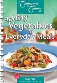 Adding Vegetables to Everyday Meals （Spiral）
