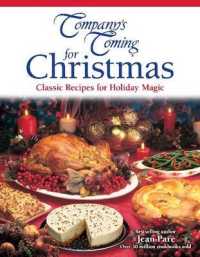 Company's Coming for Christmas : Classic Recipes for Holiday Magic