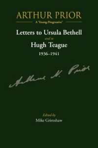 Arthur Prior - a 'Young Progressive' : Letters to Ursula Bethell and to Hugh Teague 1936-1941