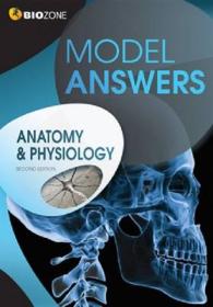 Anatomy & Physiology Model Answers （2ND）