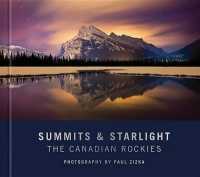 Summits and Starlight : The Canadian Rockies