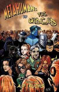 Metahumans Vs the Undead : A Superhero Vs Zombie Anthology