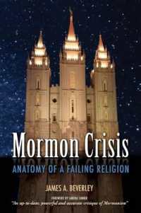 Mormon Crises : Anatomy of a Failing Religion
