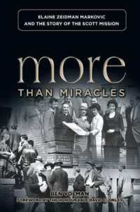 More than Miracles : Elaine Zeidman Markovic and the Story of the Scott Mission