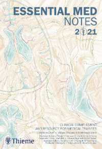 Essential Med Notes 2021 : Clinical Complement and Resource for Medical Trainees （37TH）