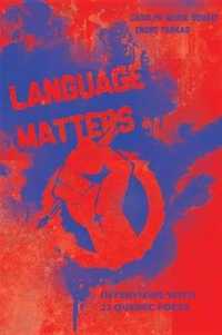 Language Matters : Interviews with 22 Quebec Poets