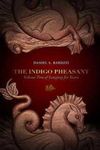 The Indigo Pheasant : Volume Two of Longing for Yount