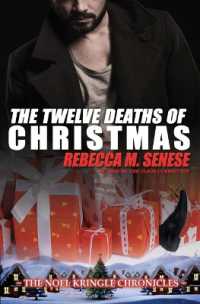The Twelve Deaths of Christmas (The Noel Kringle Chronicles") 〈4〉