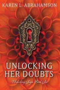 Unlocking Her Doubts (The Unlocking Saga") 〈6〉