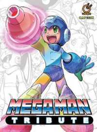 Mega Man Tribute (Hardcover) (Capcom Tribute Artbook)