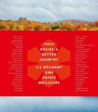 They Desire a Better Country/Ils desirent une patrie meilleure