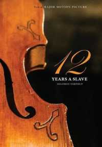 12 Years a Slave: 100 Copy Limited Edition (Illustrated Hardcover with Jacket) Now a Major Movie (Engage Books)