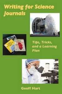 Writing for Science Journals : Tips, Tricks, and a Learning plan