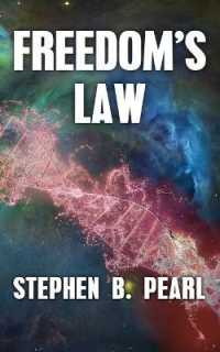 Freedom's Law (The Freedom Saga") 〈2〉