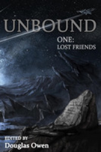 Unbound I: Lost Friends (Unbound") 〈1〉