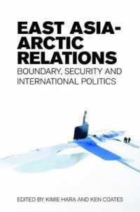 East Asia-Arctic Relations : Boundary, Security and International Politics