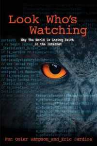 Look Who's Watching : Surveillance, Treachery and Trust Online
