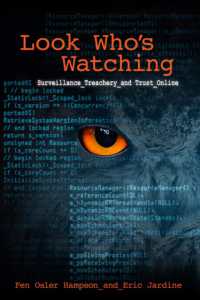 Look Who's Watching : Surveillance, Treachery and Trust Online