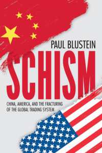 Schism : China, America, and the Fracturing of the Global Trading System