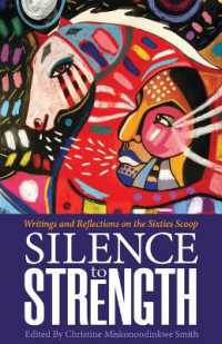 Silence to Strength : Writings and Reflections on the 60s Scoop