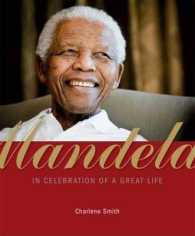 Mandela : In Celebration of a Great Life （5TH）