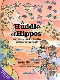 A huddle of hippos : and other cool collective nouns for animals