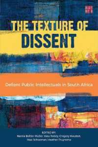 The Texture of Dissent : Defiant Public Intellectuals in South Africa