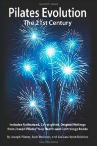 Pilates Evolution : The 21st Century