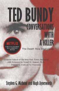 Ted Bundy : Conversations with a Killer