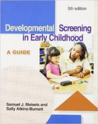 Developmental Screening in Early Childhood : A Guide （5TH）