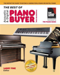 The Best of Acoustic & Digital Piano Buyer : The Definitive Guide to Buying & Caring for a Piano or Digital Piano (Acoustic & Digital Piano Buyer)
