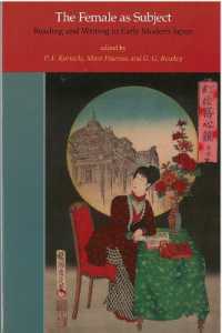 The Female as Subject : Reading and Writing in Early Modern Japan (Michigan Monograph Series in Japanese Studies)