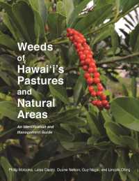 Weeds of Hawai'I's Pastures and Natural Areas : An Identification and Management Guide