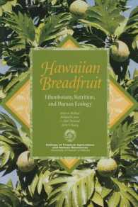 Hawaiian Breadfruit : Ethnobotany, Nutrition, and Human Ecology