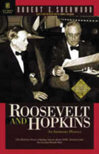 Roosevelt and Hopkins : An Intimate History