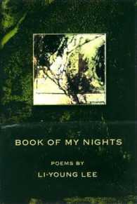 Book of My Nights (American Poets Continuum)