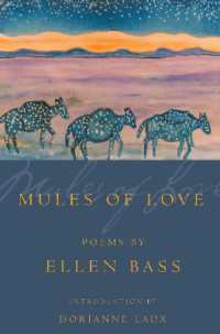 Mules of Love (American Poets Continuum)